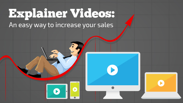 Explainer videos as a tool for growth of business