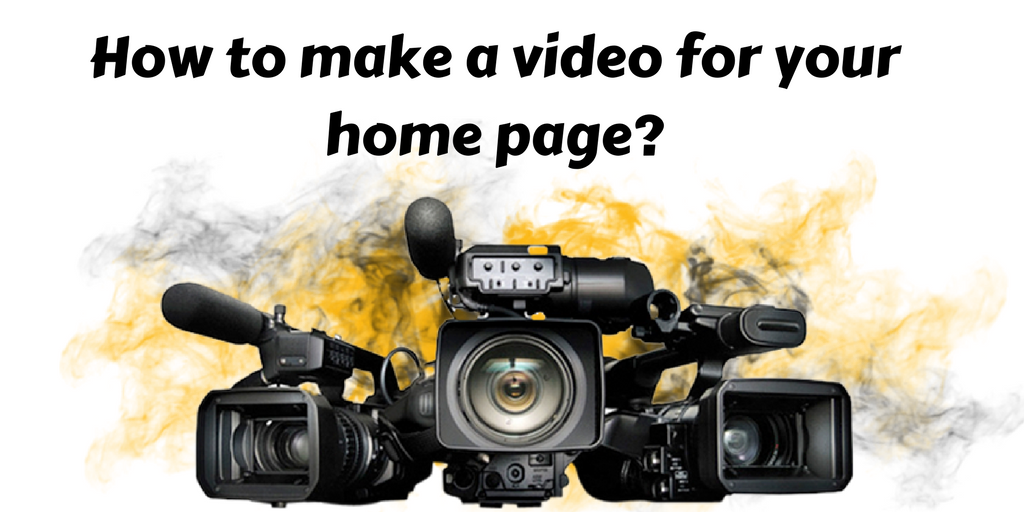 How to make a video for your home page? 1