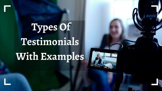 Types Of Testimonials With Examples